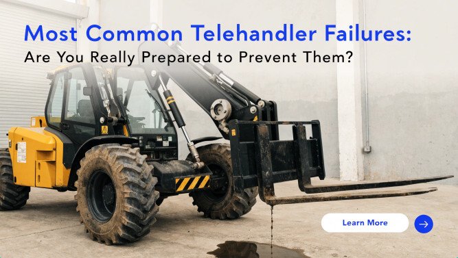 Telehandler Failures